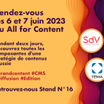 SdV et TEMA seront présent au salon All for Content 2023