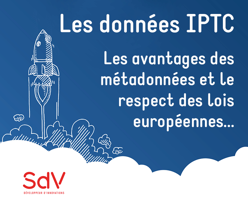 Données IPTC, lois européennes, droit d’auteur et SEO.