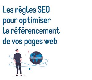 Les règles SEO pour optimiser le référencement de vos pages web