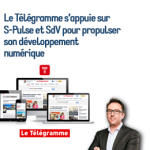 Le télégramme s'appuie sur le CMS S-Pulse et SdV pour son développement numérique