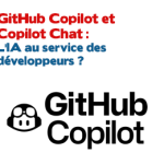 GitHub Copilot et Copilot Chat : L'IA au service des développeurs ?