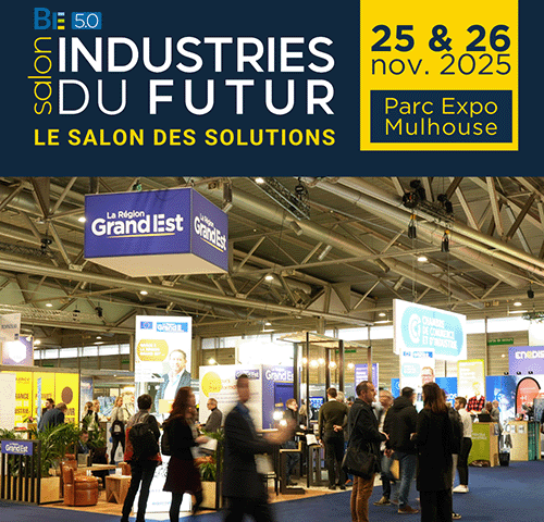 Salon BE 5.0 – Salon Industries du Futur – 25 & 26 novembre 2025